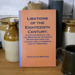 Libations of the Eighteenth Century