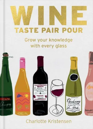 Wine - Taste Pair Pour